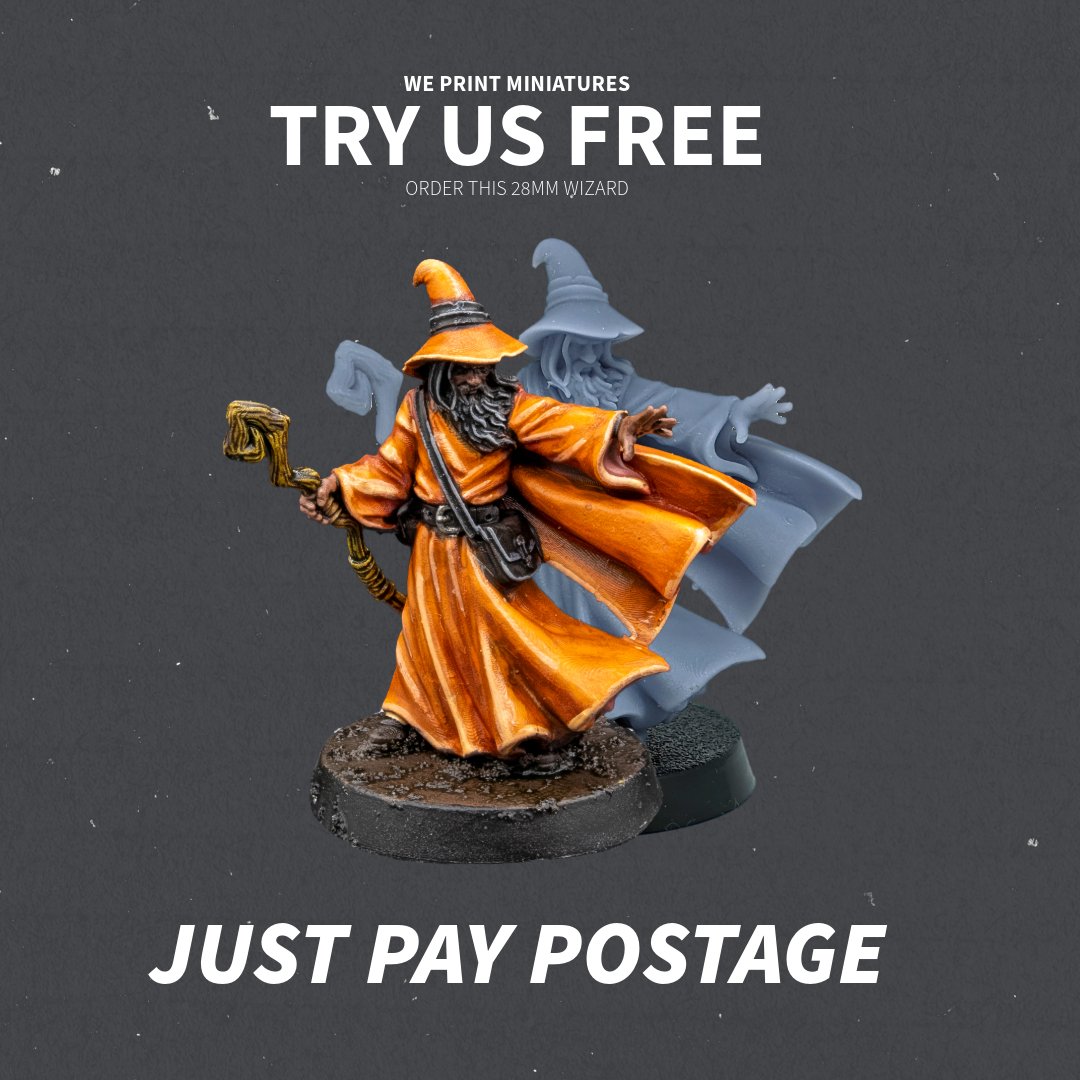 Try Us Free Wizard - Just Pay Postage - We Print Miniatures -RN EStudio